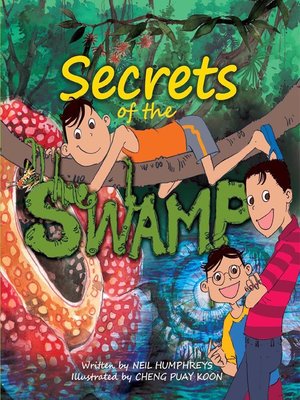 cover image of Secrets of the Swamp
